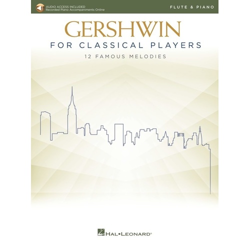 Gershwin for Classical Players - Flute and Piano, Hal Leonard, 56 Pages, Woodwind Category