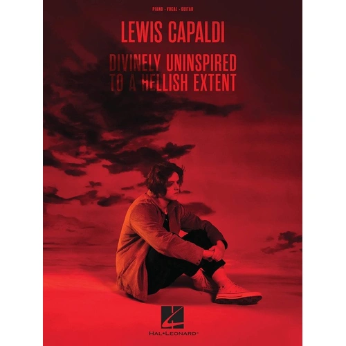Lewis Capaldi - Divinely Uninspired to a Hellish Extent Piano, Vocal & Guitar Songbook