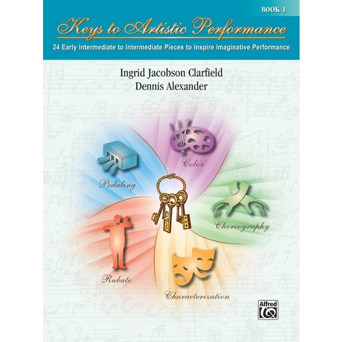 Keys To Artistic Performance Book 1