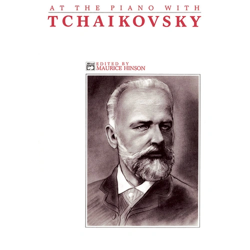 At the Piano with Tchaikovsky - Piano Sheet Music Edition