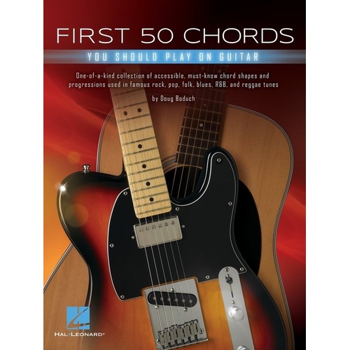 First 50 Chords You Should Play on Guitar - Hal Leonard, 56 Pages, Lyrics & Chords