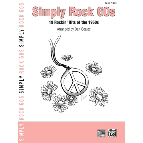 Simply Rock 60s Easy Piano Sheet Music - Classic Rock Songs for Intermediate Pianists