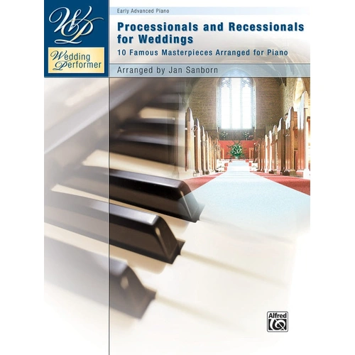 Wedding Processionals and Recessionals Piano Sheet Music