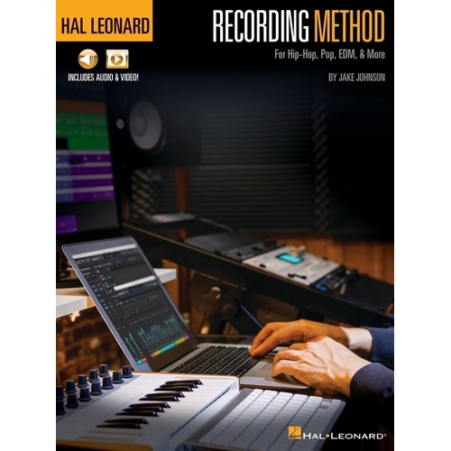 Hal Leonard Recording Method for Hip-Hop, Pop, EDM & More
