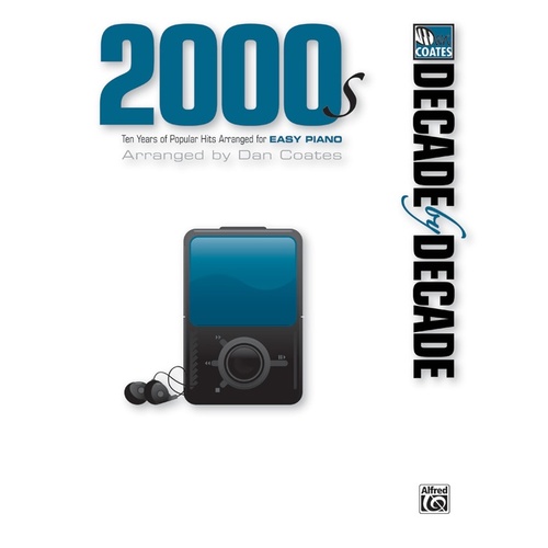 Decade By Decade 2000S Easy Piano