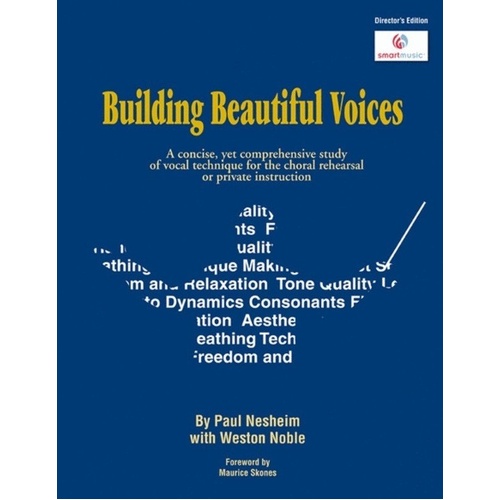 Building Beautiful Voices Director's Edition
