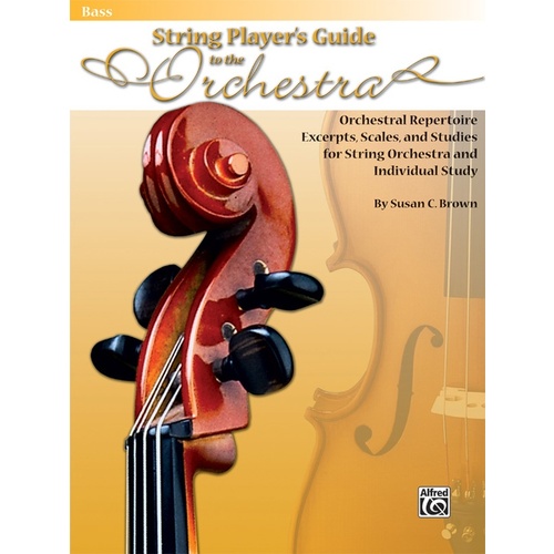 String Players Guide To The Orchestra Bass