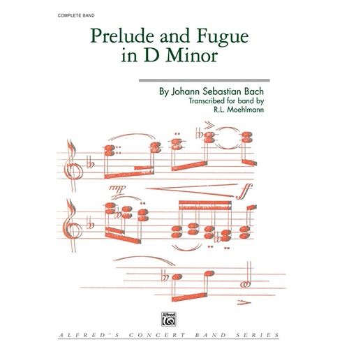 Prelude And Fugue D Min Concert Band Gr 4
