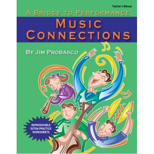 Music Connections Teachers Manual