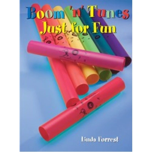 Boom 'n' Tunes: Just for Fun by Linda Forrest - Teacher Edition with CD, 84 Pages, Reproducible Activity Pages for Classroom Use