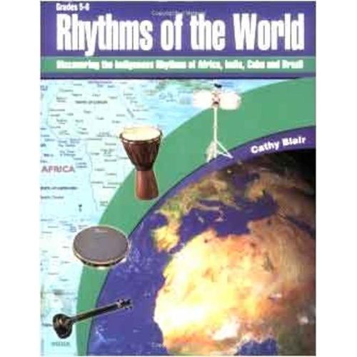 Rhythms of the World BK/CD Teacher Edition with Reproducible Pages and Authentic Music Examples