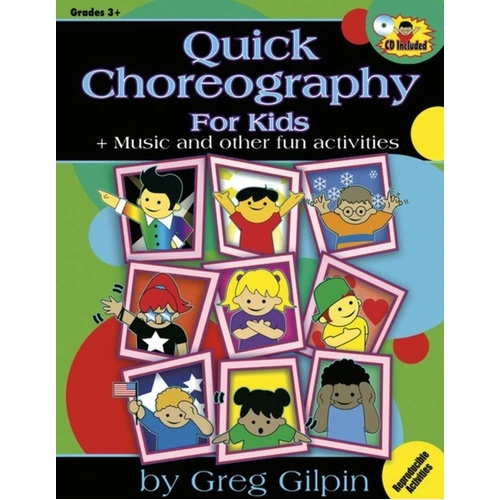 Quick Choreography for Kids Book and CD
