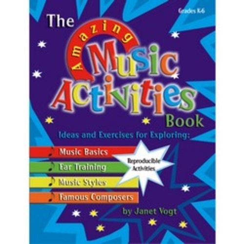 Amazing Music Activities Book - Teacher Edition, Grades K-6, 88 Pages, Reproducible Activities, Ear Training, Composer Biographies, Worksheets