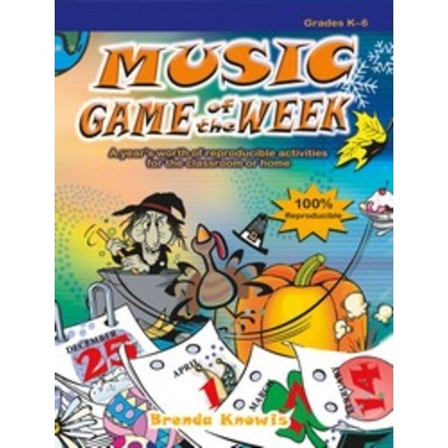Music Game of the Week - 52 Puzzles & Activities for Grades K-6, Teacher Edition, 64 Pages, Reproducible for Classroom Use
