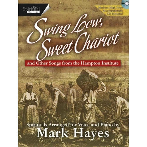 Swing Low Sweet Chariot Med Low Arr Hayes CD