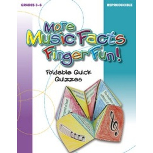 More Music Facts Finger Fun Fortune Tellers Teacher Edition