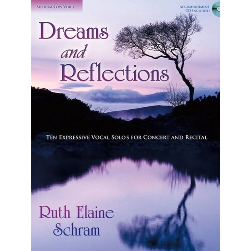 Dreams and Reflections Medium - Low Voice Book and CD