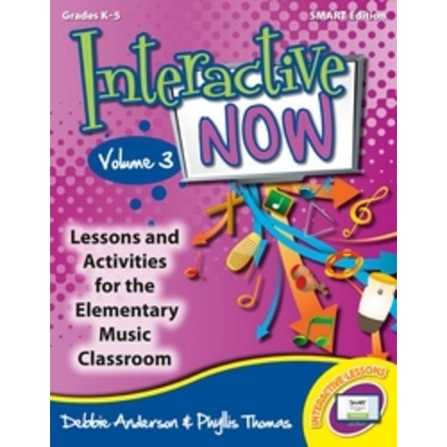 Interactive Now Volume 3 Smart Edition - Interactive Whiteboard Lessons for Grades K5