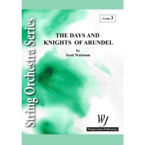Days And Knights Of Arundel So3 Score/Parts