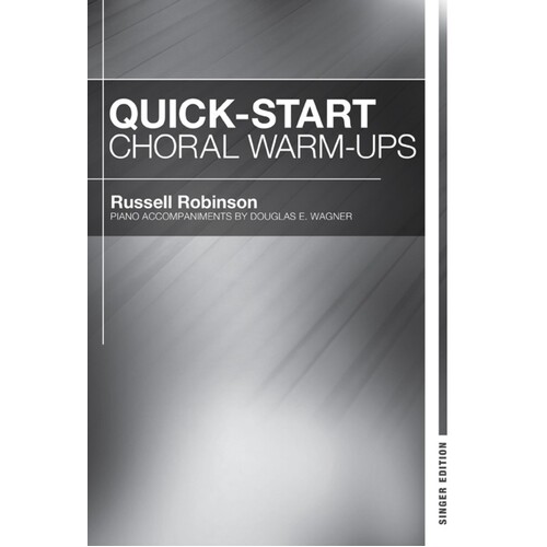 Quick Start Choral Warmups Singer Edition (Octavo)