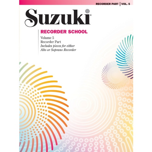 Suzuki Recorder School Volume 5 Recorder Part