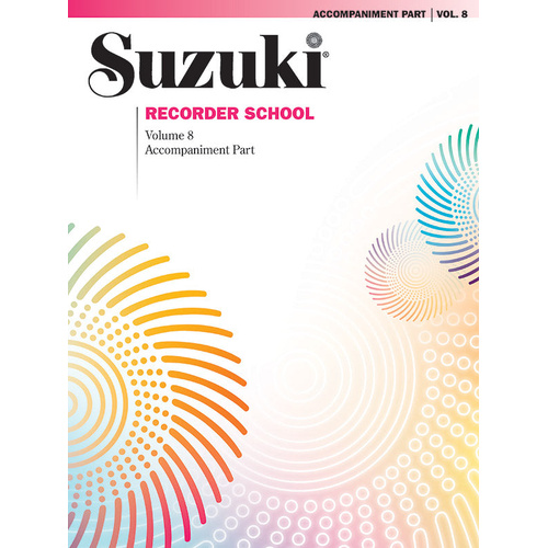 Suzuki Recorder School Volume 8 Piano Accompaniment Sheet Music