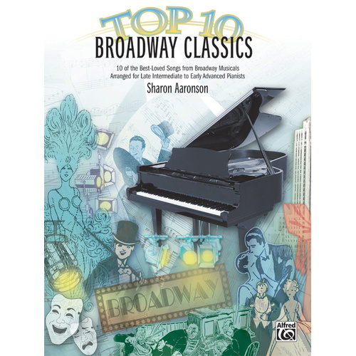 Top 10 Broadway Classics Piano Sheet Music