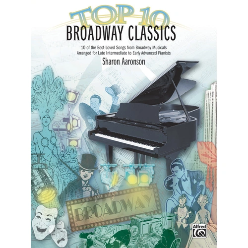 Top 10 Broadway Classics Piano Sheet Music