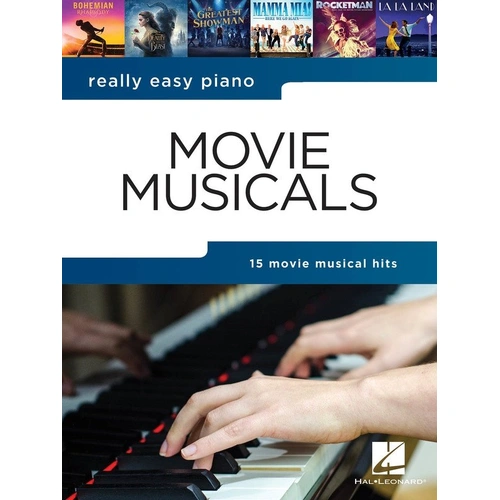 Really Easy Piano - Movie Musicals by Hal Leonard, Easy Piano Format, 56 Pages, Includes 15 Musical Hits and Performance Tips