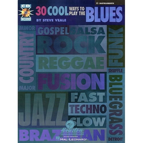 30 Cool Ways To Play The Blues E Flat Book/CD (Softcover Book/CD)