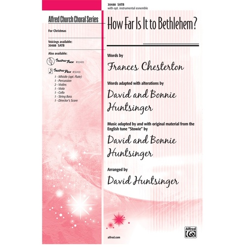 How Far Is It To Bethlehem SATB