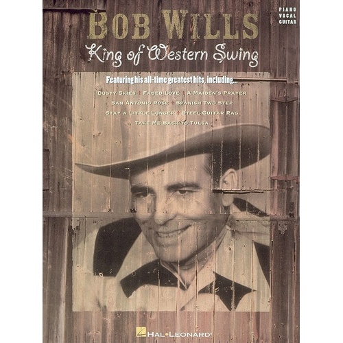 Bob Wills - King Of Western Swing PVG (Softcover Book)