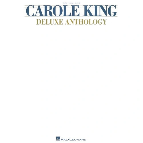 Carole King Deluxe Anthology PVG Songbook for Guitar and Piano, 256 Pages, Includes 70 Hits Like You've Got a Friend and Natural Woman