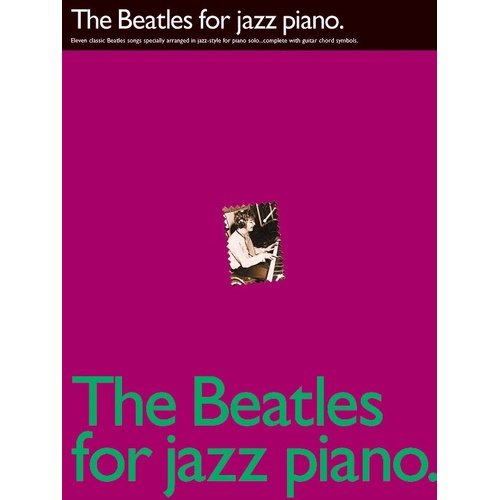 Beatles For Jazz Piano (Softcover Book)