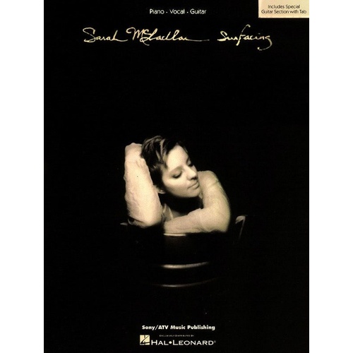 Sarah McLachlan - Surfacing Songbook for Guitar and Piano, 10 Songs, Hal Leonard, 88 Pages