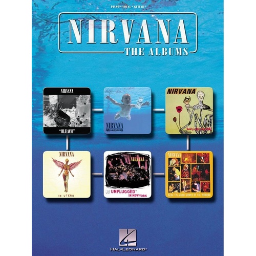 Nirvana - The Albums Songbook for Piano, Vocal & Guitar, 248 Pages, 52 Songs Including Smells Like Teen Spirit, Heart-Shaped Box, and More