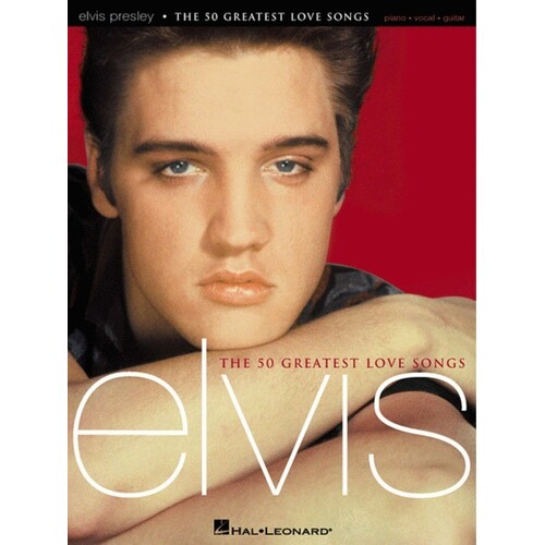 Elvis Presley - The 50 Greatest Love Songs PVG (Softcover Book)