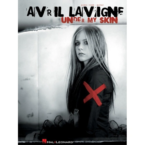 Avril Lavigne - Under My Skin Songbook for Piano, Vocal & Guitar, 80 Pages, Includes Color Photos