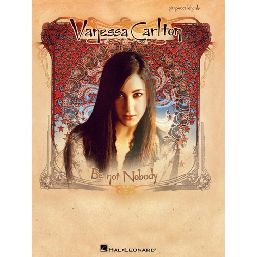 Vanessa Carlton - Be Not Nobody PVG (Softcover Book)