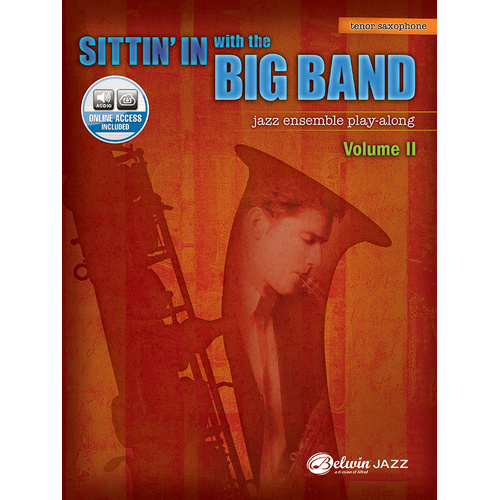 Sittin' In with the Big Band Vol. II Tenor Sax Book and CD
