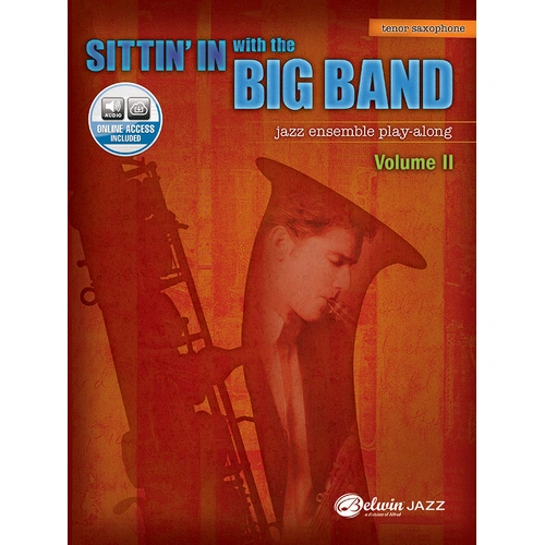 Sittin' In with the Big Band Vol. II Tenor Sax Book and CD