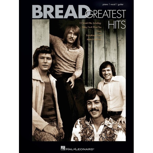 Bread - Greatest Hits Songbook for Piano, Vocal & Guitar, 64 Pages, Hal Leonard