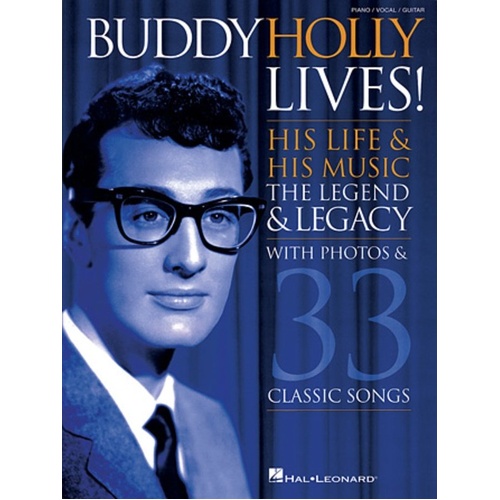 Buddy Holly Lives! Piano, Vocal & Guitar Songbook