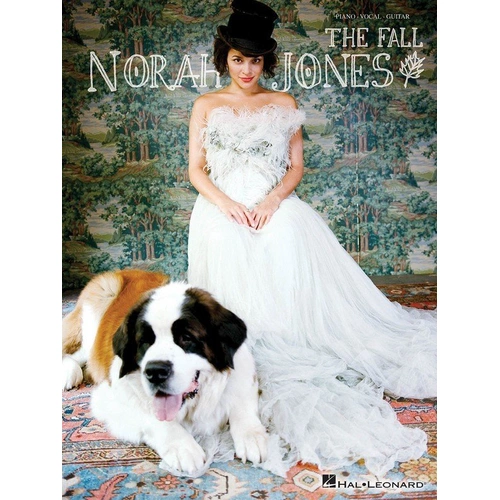 Norah Jones - The Fall Songbook for Piano, Vocal & Guitar, 88 Pages, Hal Leonard