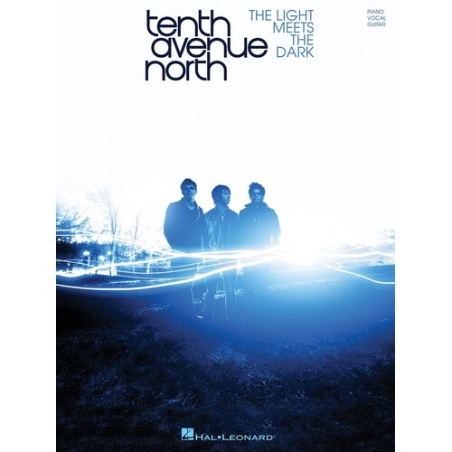 Tenth Avenue North - Light Meets The Dark PVG (Softcover Book)