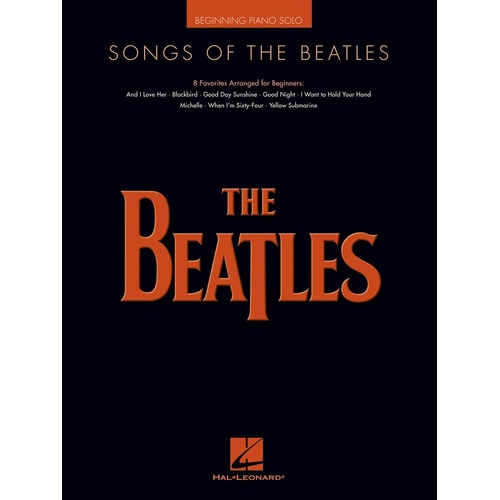 Songs Of The Beatles Beginning Piano Solo (Softcover Book)