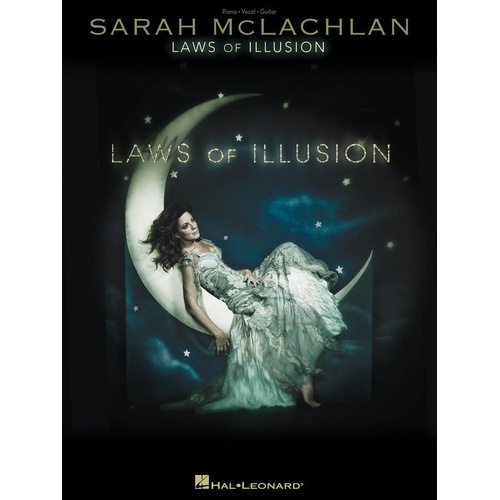 Sarah McLachlan - Laws of Illusion Piano, Vocal & Guitar Songbook