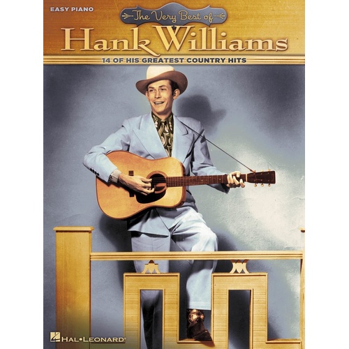 Very Best Of Hank Williams Easy Piano (Softcover Book)
