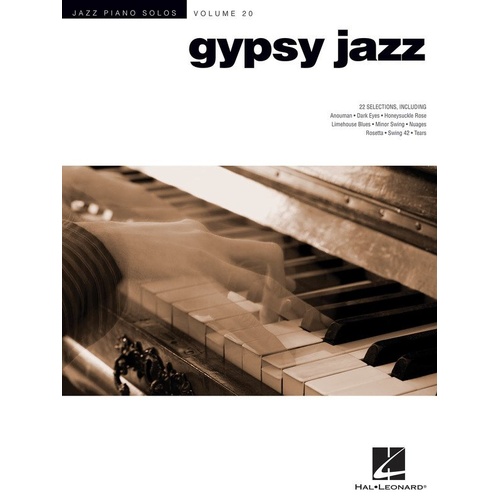 Gypsy Jazz Piano Solos V20 JPS by Hal Leonard - 98 Pages, Piano Solo Format