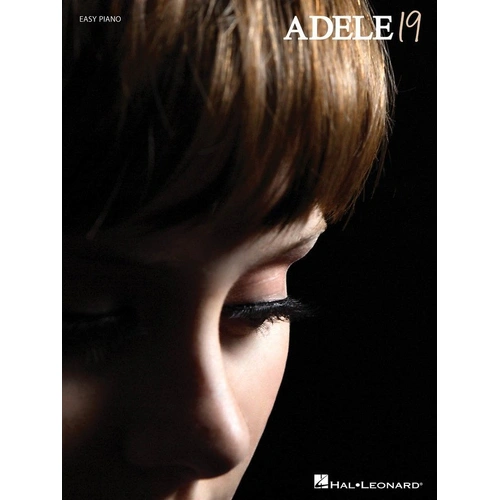 Adele - 19 Easy Piano Songbook for Intermediate Players, 12 Tracks, Hal Leonard, 82 Pages